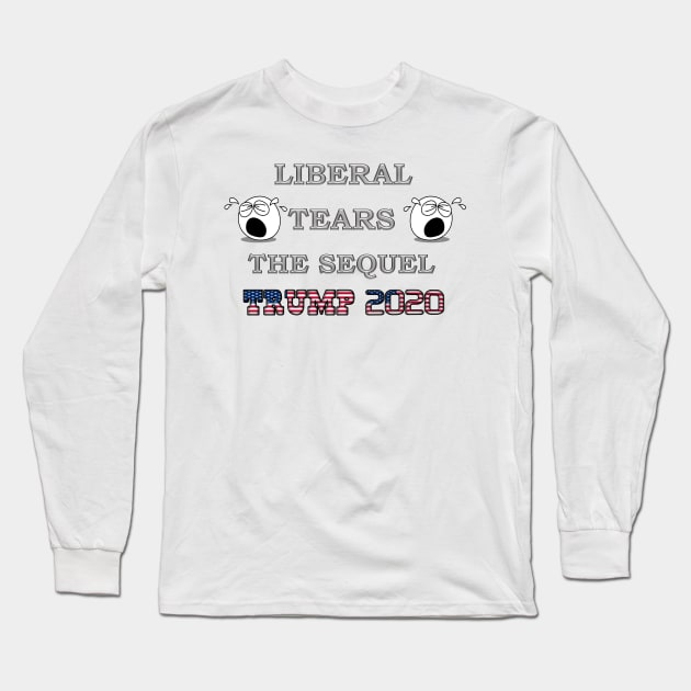 Liberal Tears Long Sleeve T-Shirt by Politics and Puppies